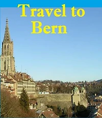 Travel to Bern