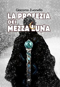 La profezia dei Mezzaluna