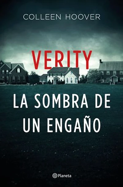 Verity. La sombra de un engaño (Español neutro)