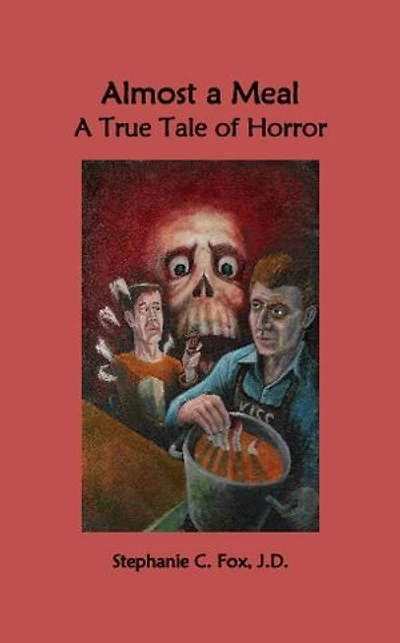 Almost A Meal - True Tale of Horror