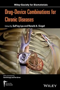Drug-device Combinations for Chronic Diseases