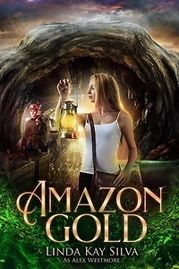 Amazon Gold: Bailey McBride Adventure, #1