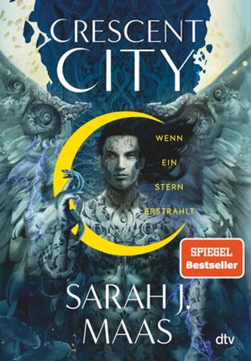 Crescent City – Wenn ein Stern erstrahlt: Die deutsche Ausgabe des internationalen Bestsellers ›House of Sky and Breath‹