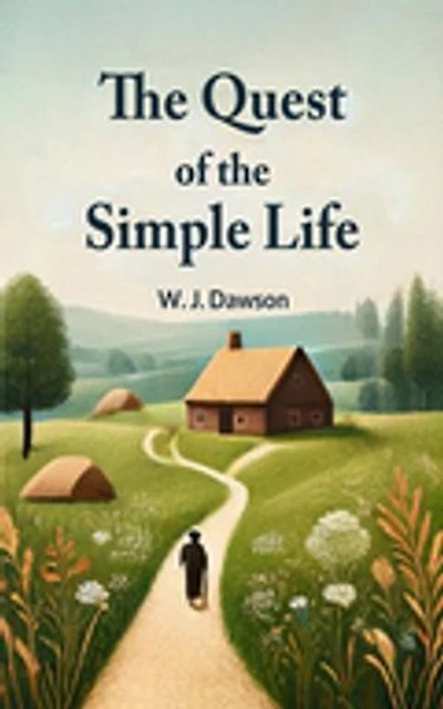 The Quest Of The Simple Life
