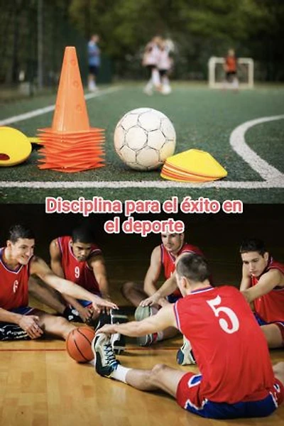 Disciplina para el éxito en el deporte