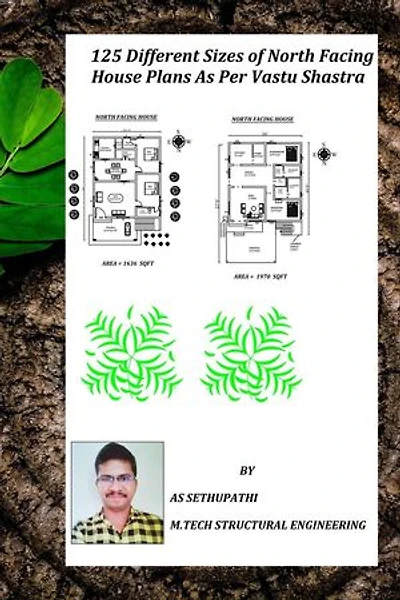 125 Different Sizes of North Facing House Plans As Per Vastu Shastra: First, #1