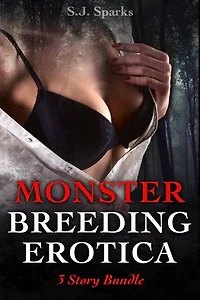 Monster Breeding Erotica: 3 Story Bundle