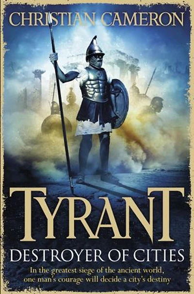 Tyrant: Destroyer Of Cities