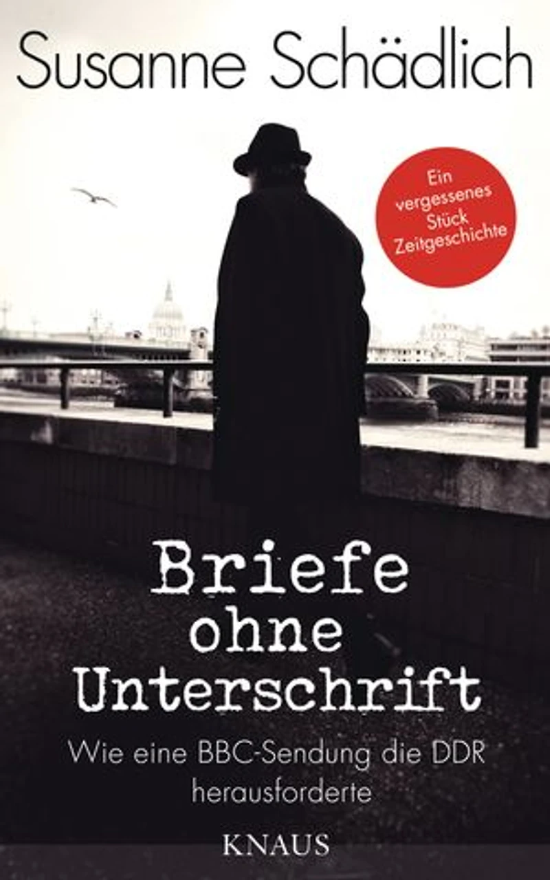 „Briefe ohne Unterschrift“: Wie eine BBC-Sendung die DDR herausforderte