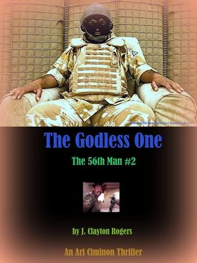 The Godless One: The 56th Man, #2