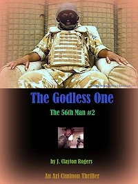 The Godless One: The 56th Man, #2