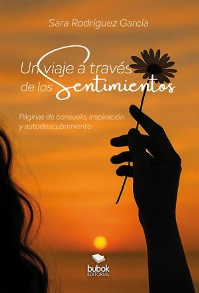 Un viaje a través de los sentimientos: Páginas de consuelo, inspiración y autodescubrimiento