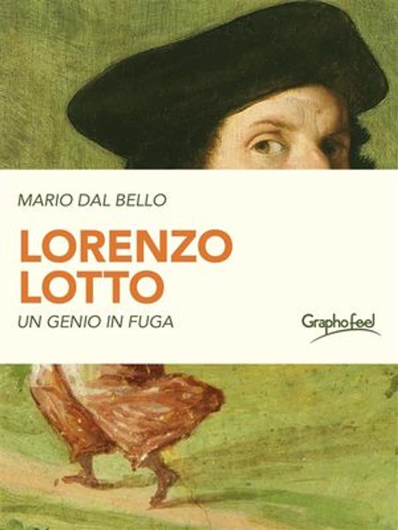 Lorenzo Lotto: Un genio in fuga