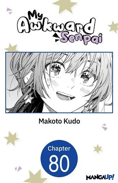 My Awkward Senpai #080