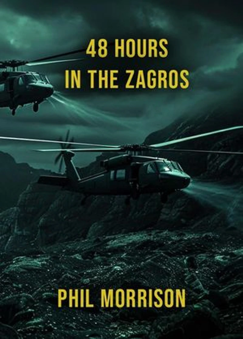 48 Hours in the Zagros