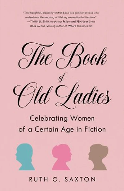 The Book of Old Ladies: Celebrating Women a Certain Age Fiction