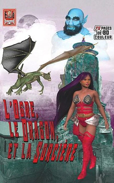 L"Ogre, le Dragon, et la Sorcière