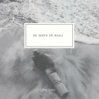 80 Days in Bali