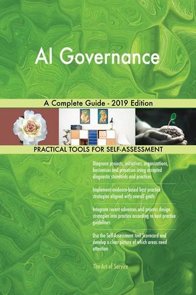 AI Governance A Complete Guide - 2019 Edition