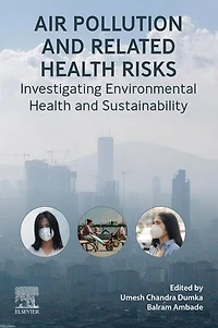 Air Pollution and Related Health Risks: Investigating Environmental Sustainability