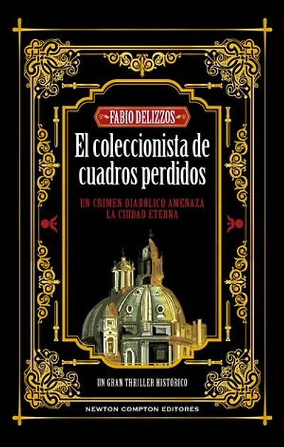 El coleccionista de cuadros perdidos. Un crimen diabólico, un artista anónimo. Más de 300.000 ejemplares vendidos.
