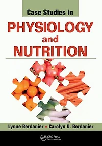 Case Studies Physiology and Nutrition