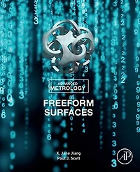 Advanced Metrology: Freeform Surfaces