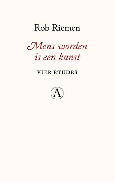 Mens worden is een kunst: Vier etudes
