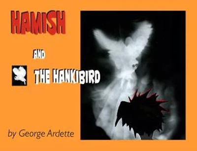 Hamish and the Hankibird