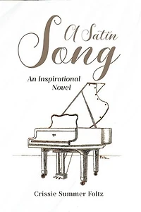 A Satin Song: An Inspirational Novel