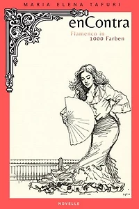 en Contra - Flamenco in 1000 Farben: Flamenco in 1000 Farben