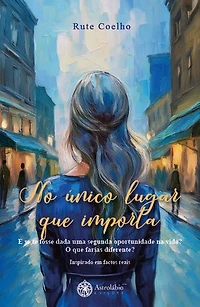 No único lugar que importa