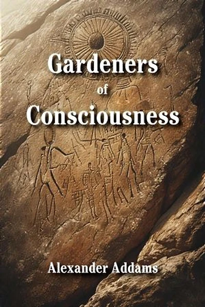Gardeners of Consciousness