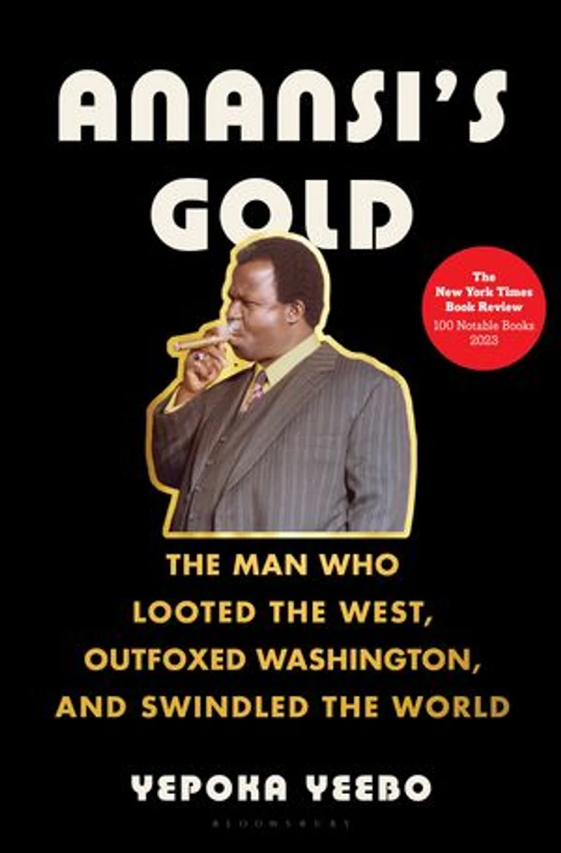Anansi's Gold: the Man Who Swindled World
