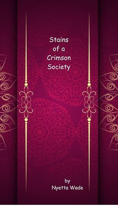 Stains of a Crimson Society