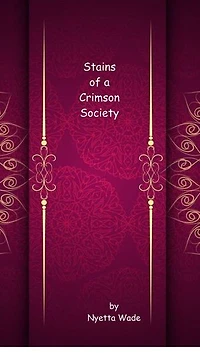Stains of a Crimson Society