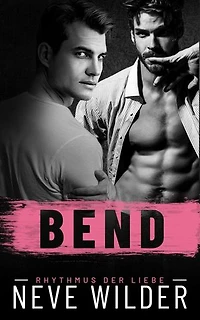 Bend: rhythmus der liebe, #2.5