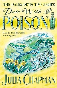 Date with Poison: A Cosy Crime Story, Full of Yorkshire Charm