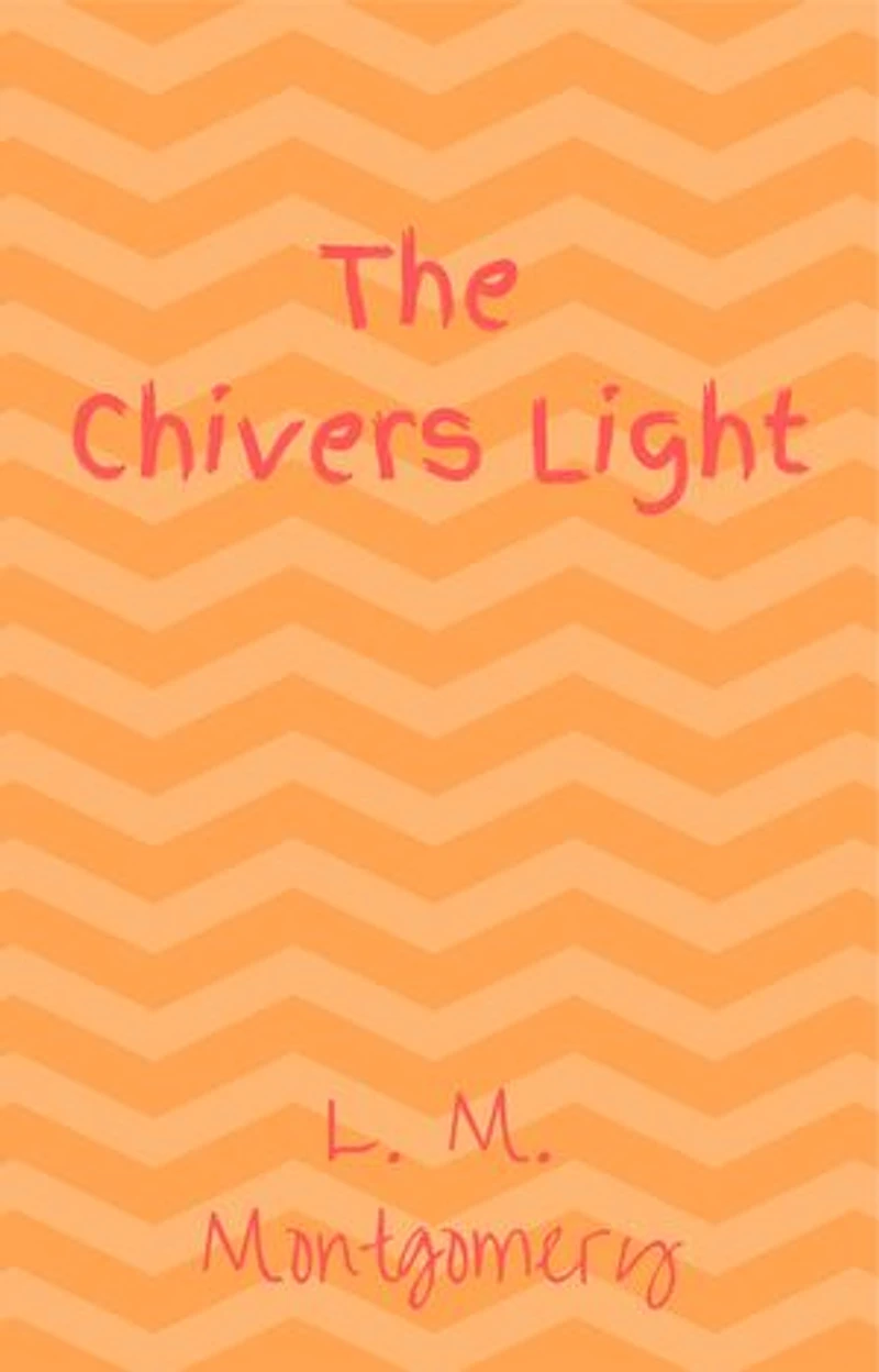 The Chivers Light