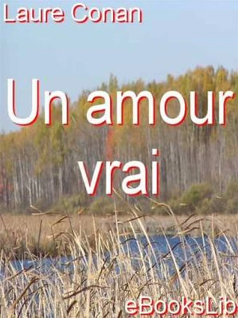 Amour vrai, Un