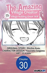 The Amazing Village Creator: Slow Living with the Village Building Cheat Skill #030