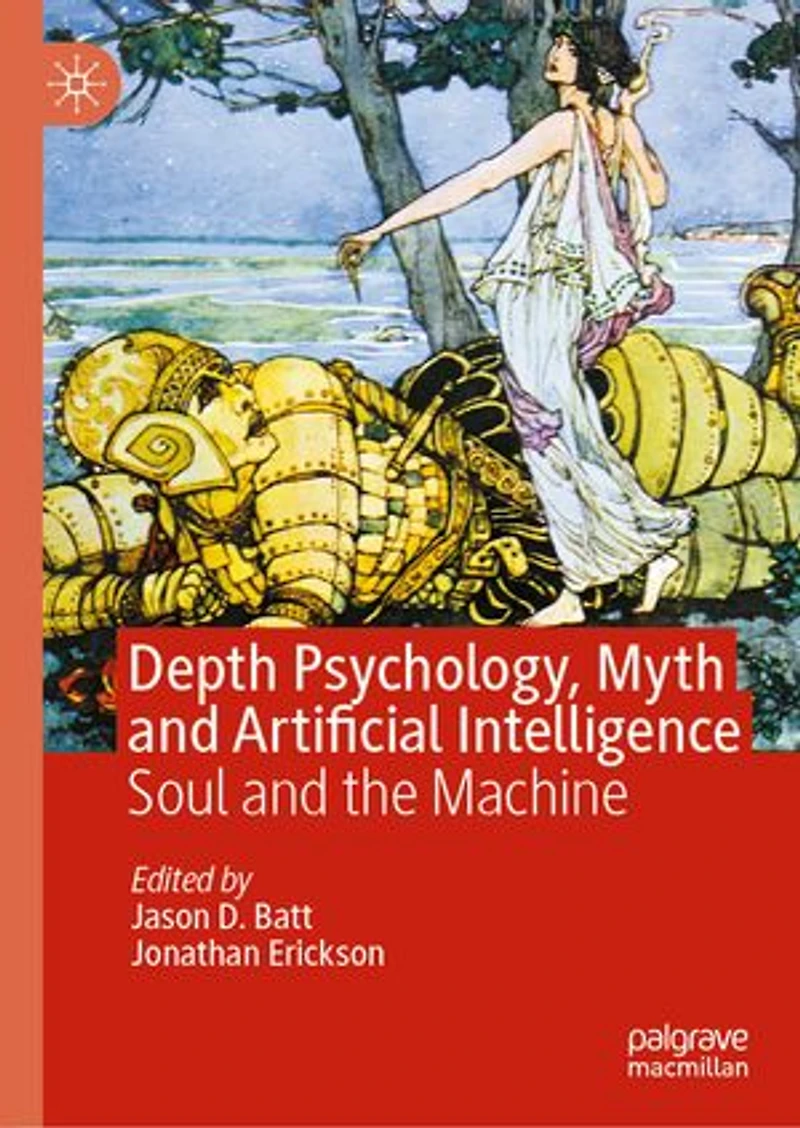 Depth Psychology, Myth and Artificial Intelligence: Soul the Machine