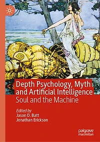 Depth Psychology, Myth and Artificial Intelligence: Soul the Machine