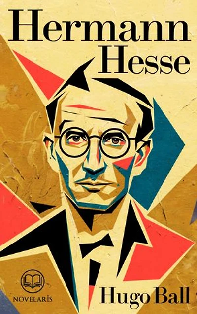 Hermann Hesse: Biographie (Novelaris Klassik)