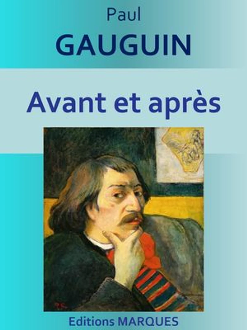 Avant et après: Edition intégrale