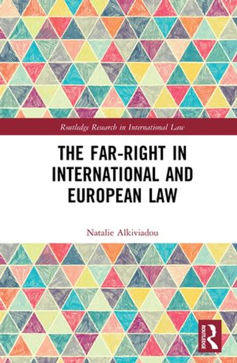 The Far-Right International and European Law