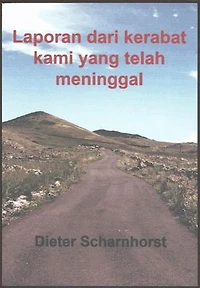 Laporan dari kerabat kami yang telah meninggal