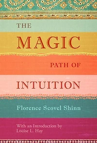 The Magic Path of Intuition