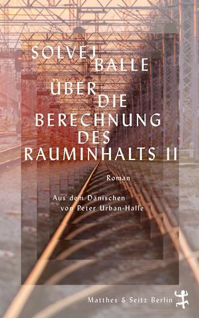 Über die Berechnung des Rauminhalts II: Roman