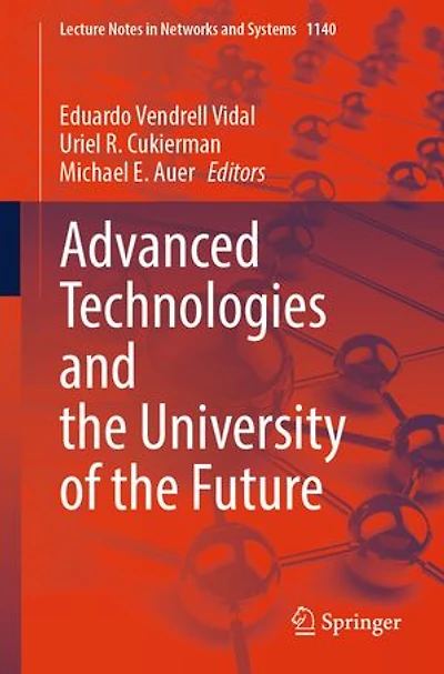 Advanced Technologies and the University of Future